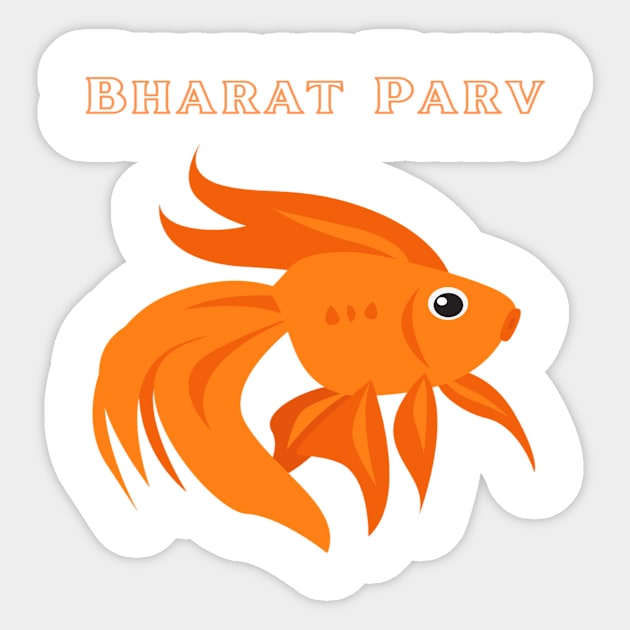 Bharat Parv - Fish Sticker by Bharat Parv